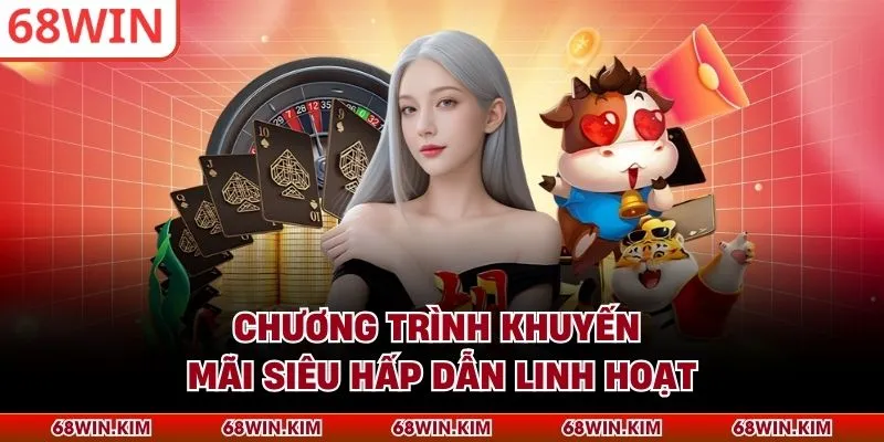 Chương trình khuyến mãi siêu hấp dẫn linh hoạt